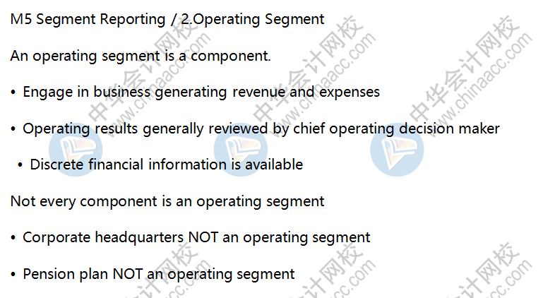 AICPA知识点：Segment Reporting—Operating Segment